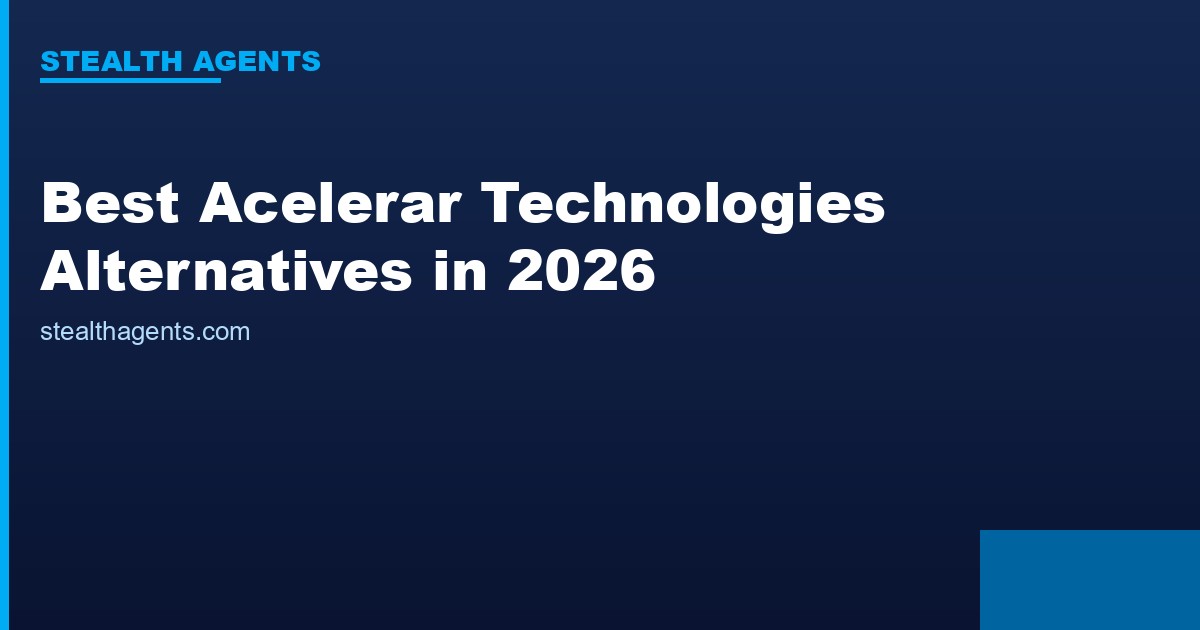Best Acelerar Technologies Alternatives in 2026: Top Services Compared