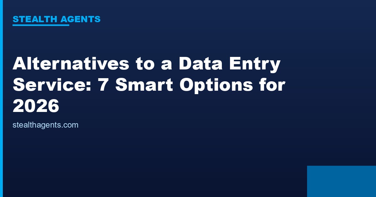 Alternatives to a data entry service compared for 2026