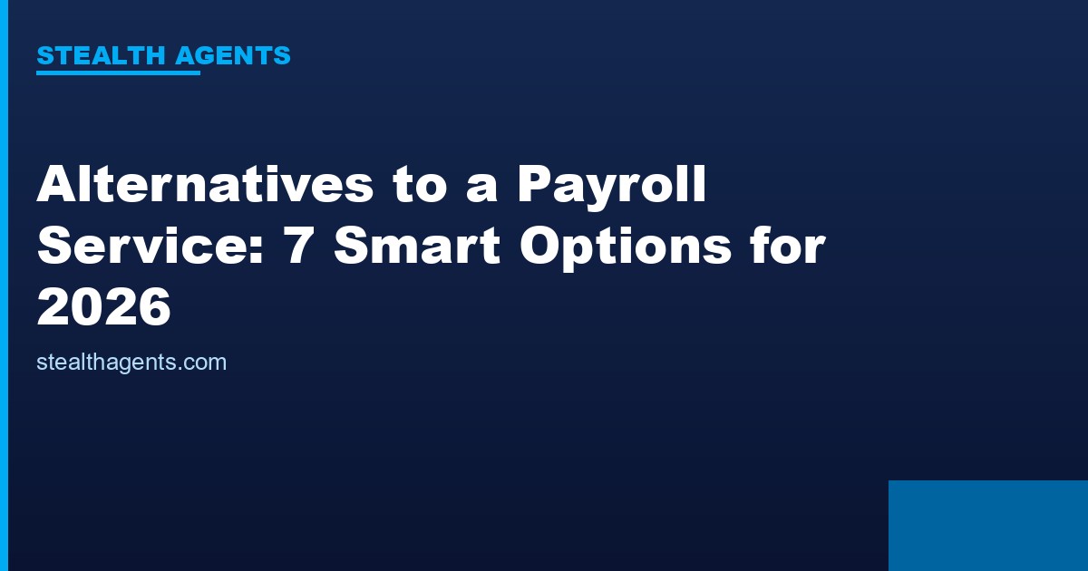 Alternatives to a payroll service compared for 2026