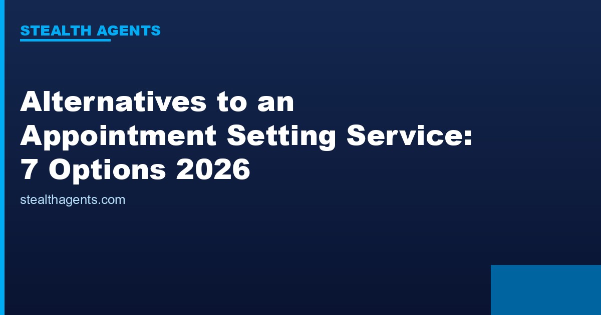 Alternatives to an appointment setting service compared for 2026