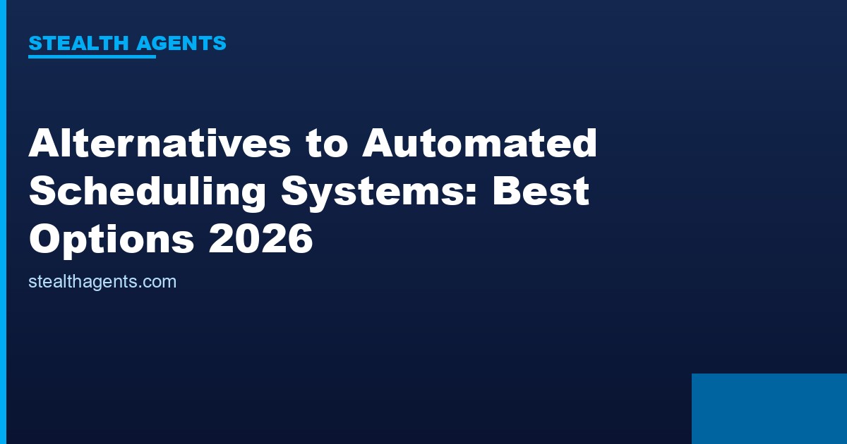 Alternatives to automated scheduling systems for business teams