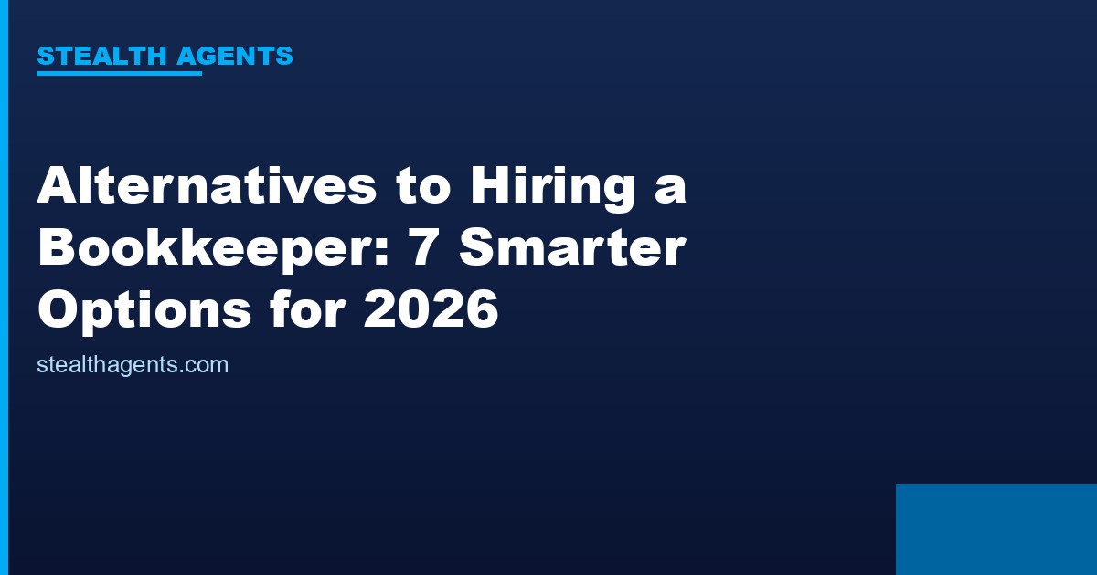 Alternatives to Hiring a Bookkeeper options compared for 2026
