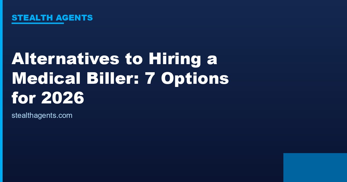 Alternatives to hiring a medical biller compared for 2026