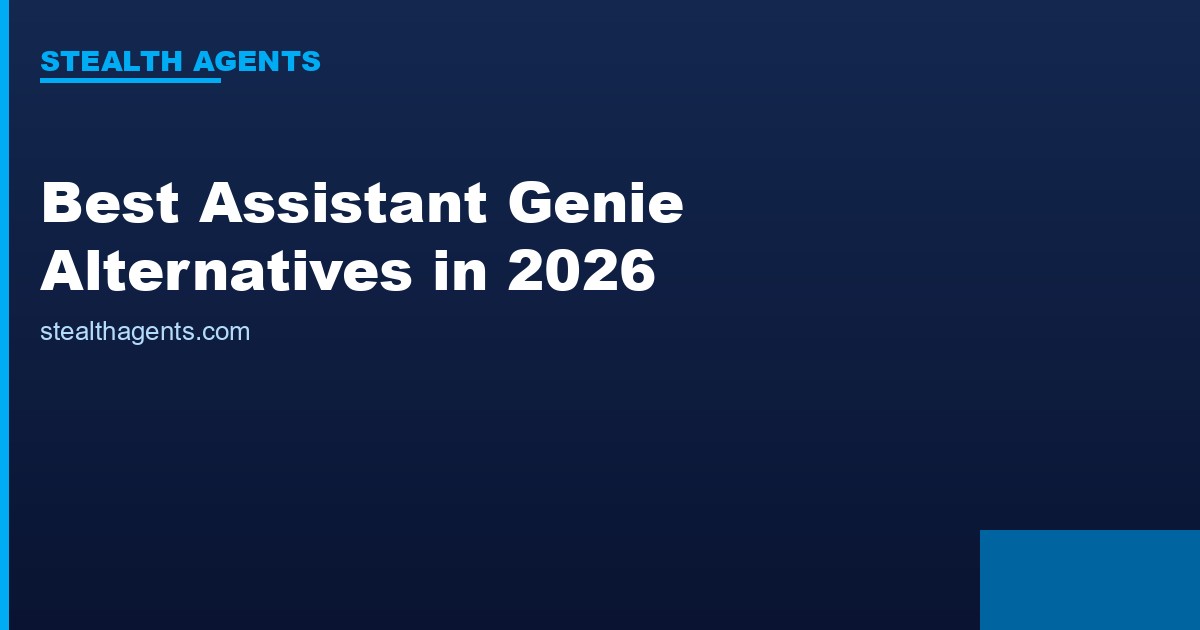 Best Assistant Genie Alternatives in 2026: Top Services Compared