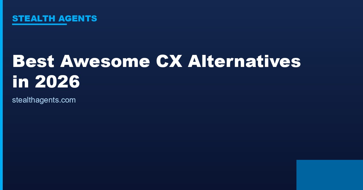 Best Awesome CX Alternatives in 2026: Top Services Compared
