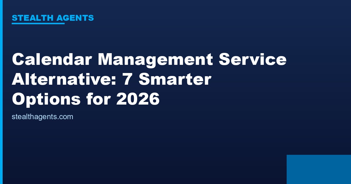 Calendar management service alternative options compared for 2026