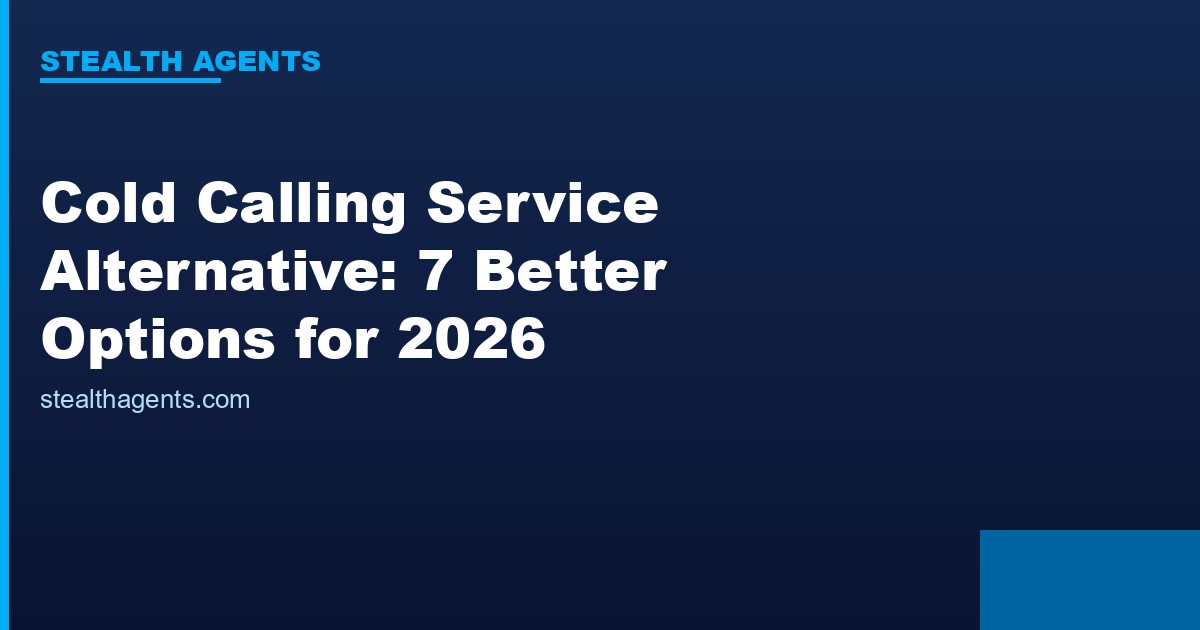 Cold calling service alternative options compared for 2026