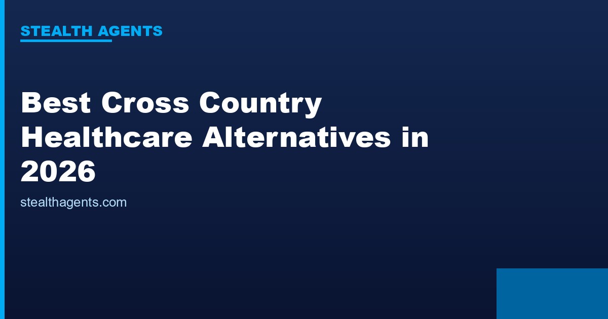 Best Cross Country Healthcare Alternatives in 2026: Top Services Compared