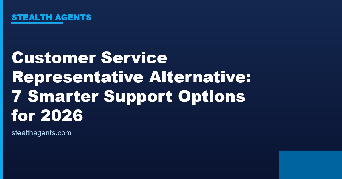 Customer service representative alternative options compared for 2026