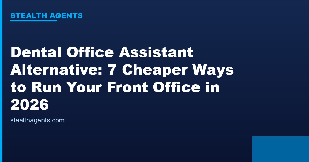 Dental office assistant alternative options compared for 2026