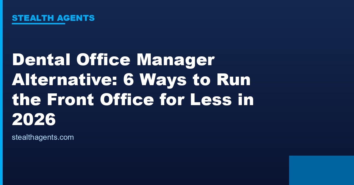 Dental office manager alternative options compared for 2026