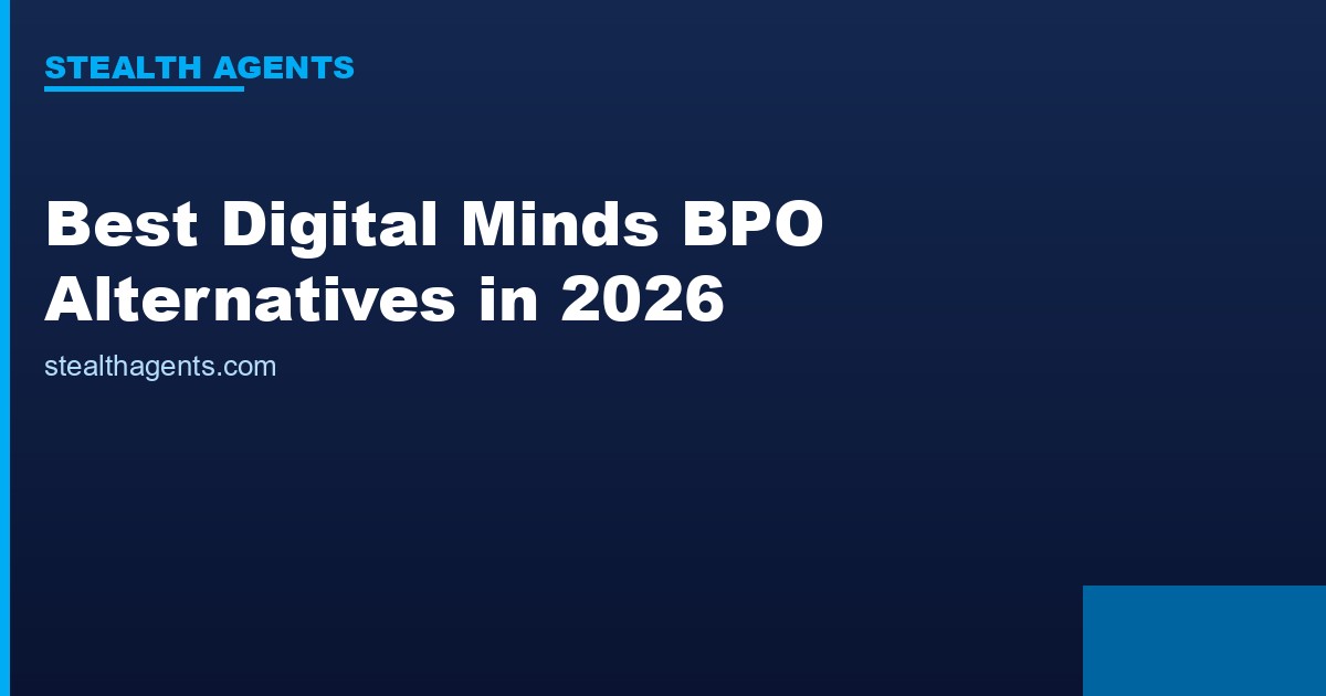 Best Digital Minds BPO Alternatives in 2026: Top Services Compared