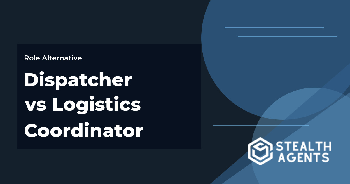 Dispatcher vs Logistics Coordinator role comparison