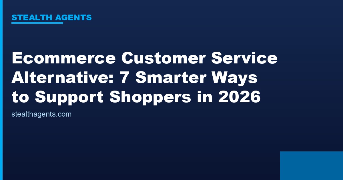 Ecommerce customer service alternative options compared for 2026