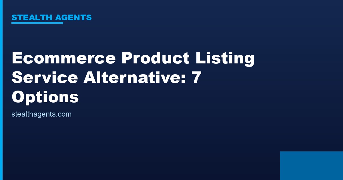 Ecommerce product listing service alternative options for online stores