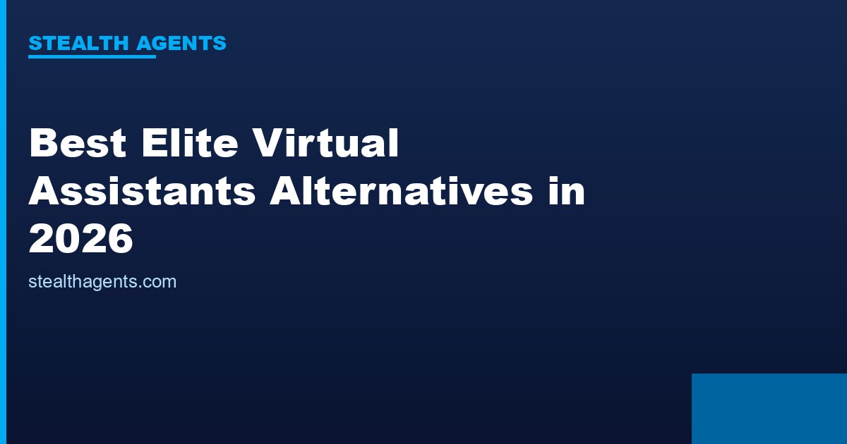 Best Elite Virtual Assistants Alternatives in 2026: Top Services Compared