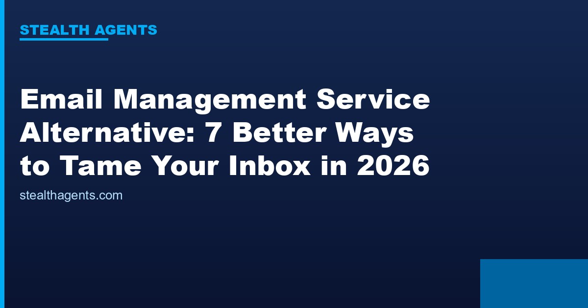 Email management service alternative options compared for 2026