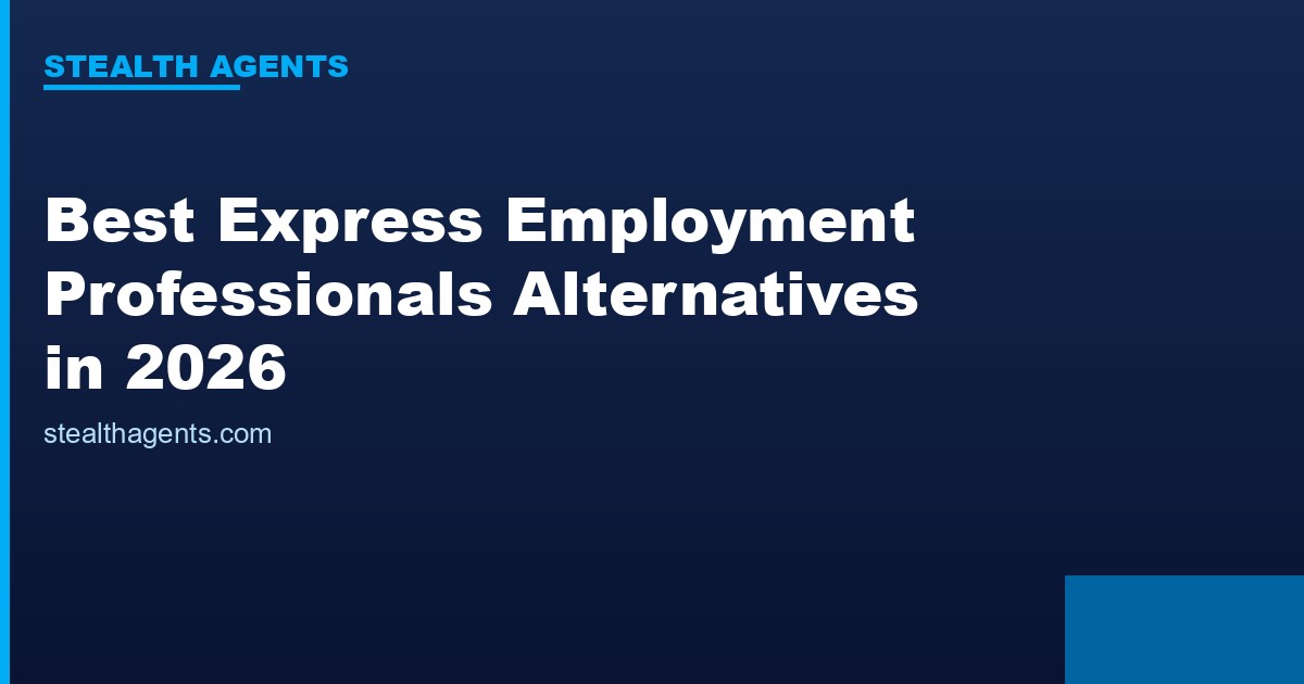 Best Express Employment Professionals Alternatives in 2026: Top Services Compared