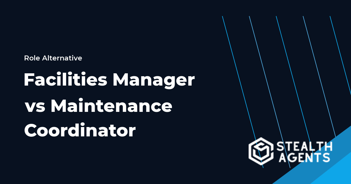 Facilities Manager vs Maintenance Coordinator role comparison