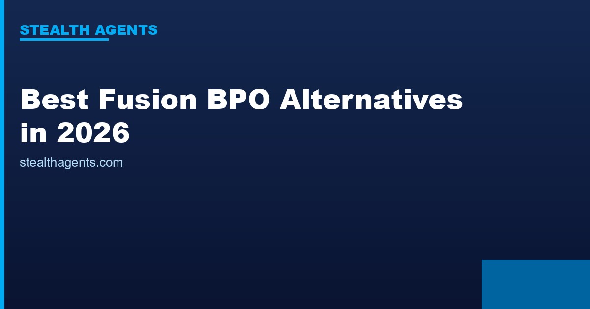 Best Fusion BPO Services Alternatives in 2026: Top Services Compared