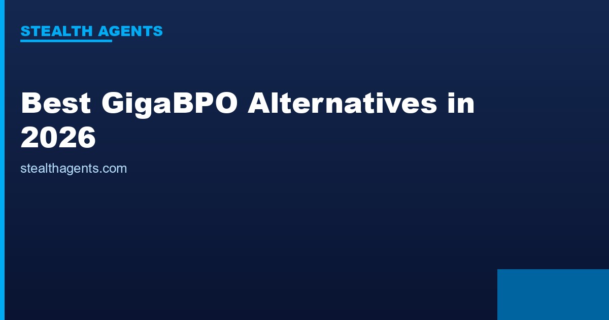 Best GigaBPO Alternatives in 2026: Top Services Compared