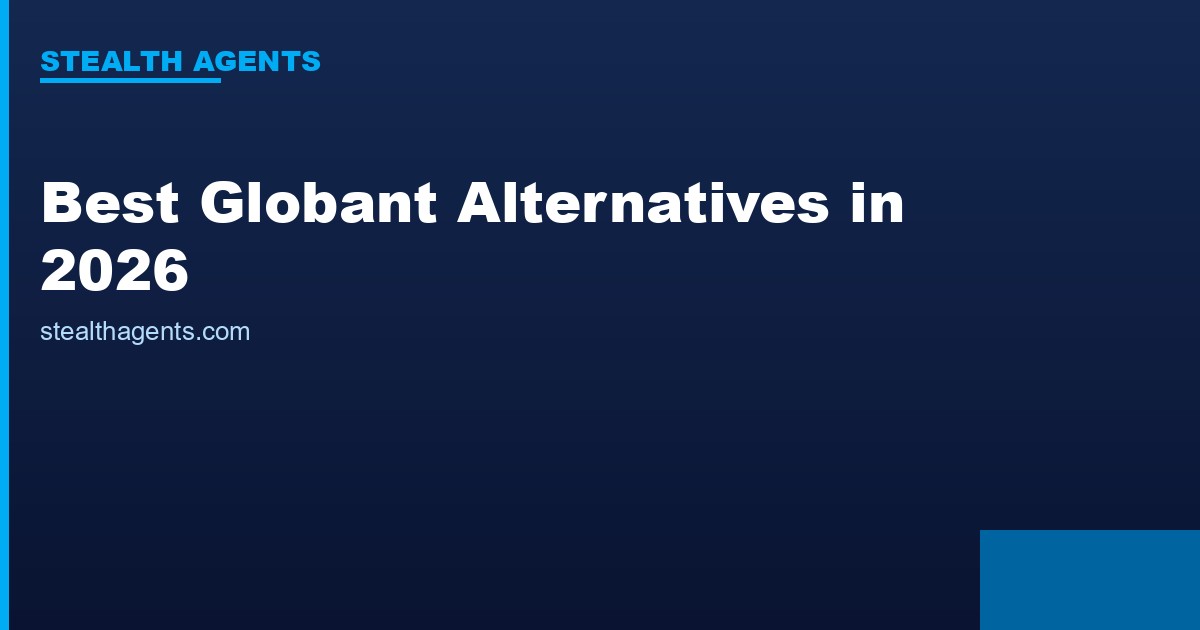 Best Globant Alternatives in 2026: Top Services Compared