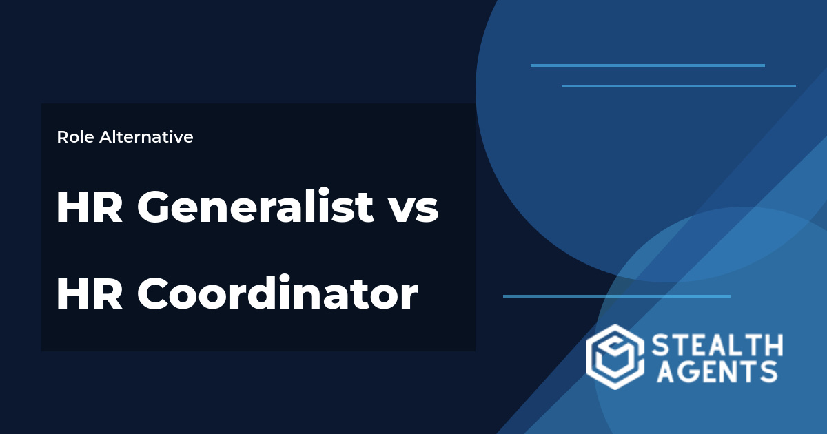 HR Generalist vs HR Coordinator role comparison