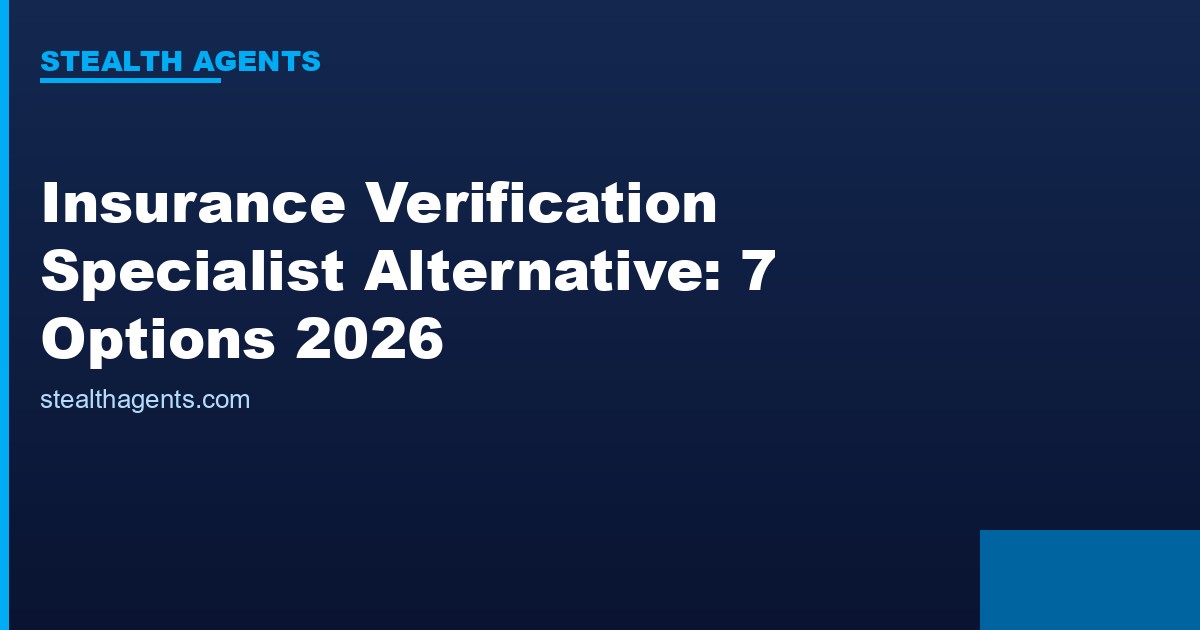 Insurance verification specialist alternative options compared for 2026