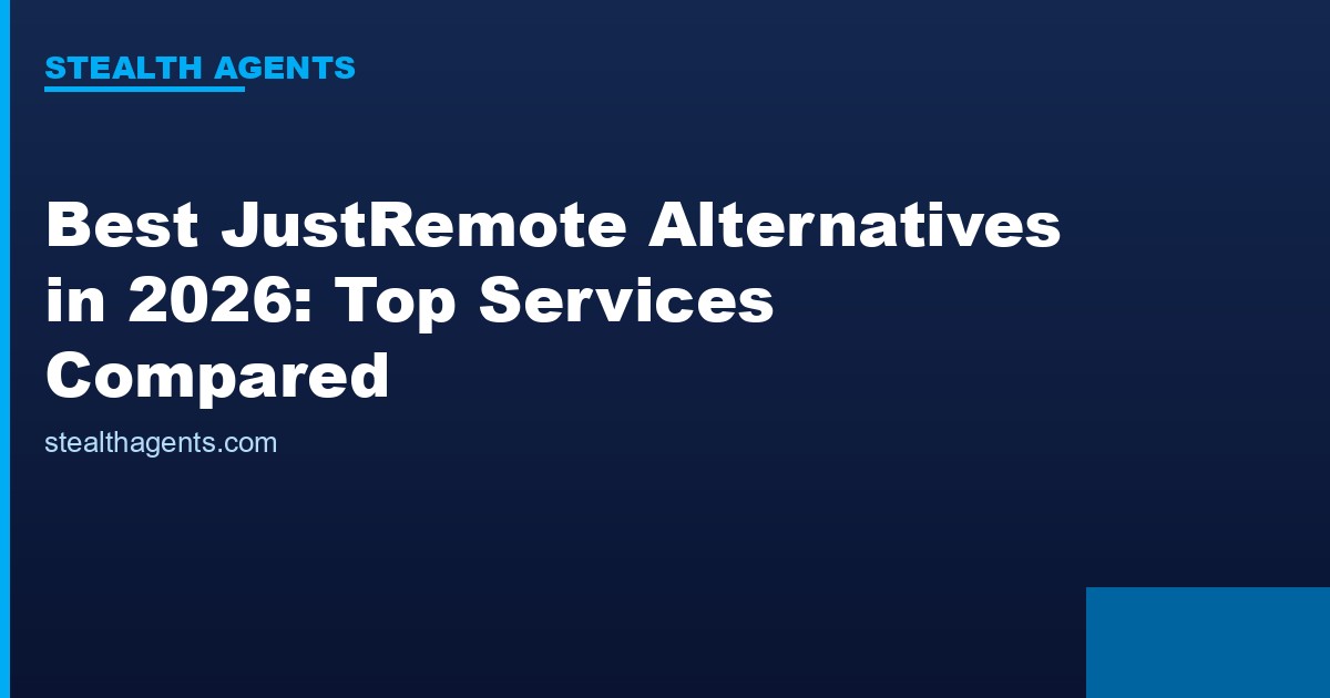 Best JustRemote Alternatives in 2026: Top Services Compared