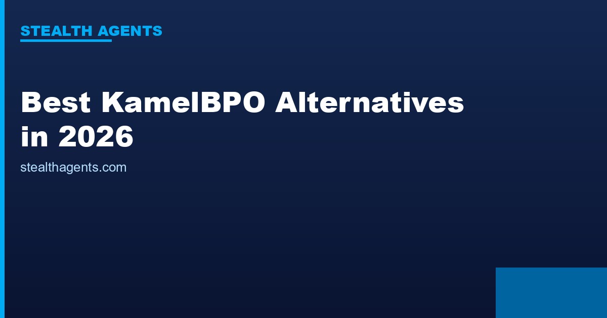 Best KamelBPO Alternatives in 2026: Top Services Compared