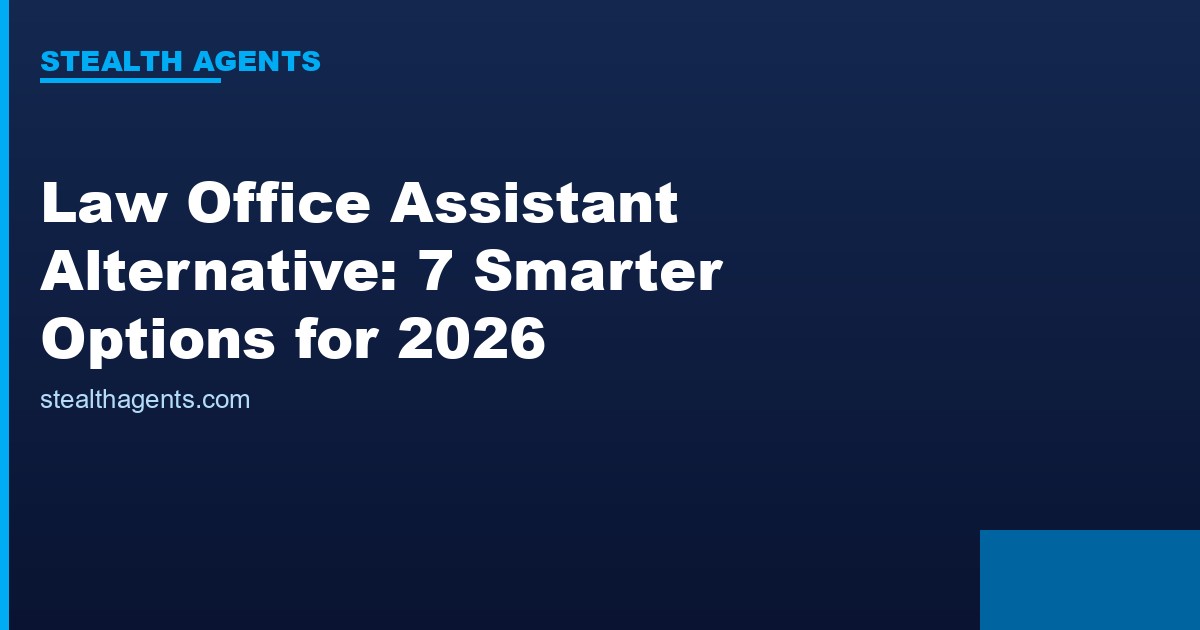 Law Office Assistant Alternative options compared for 2026