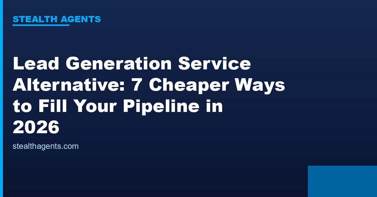 Lead generation service alternative options compared for 2026