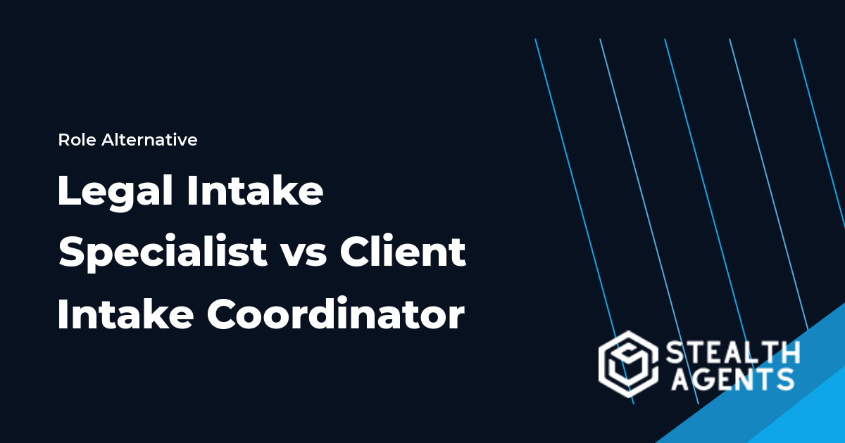 Legal Intake Specialist and Client Intake Coordinator role comparison