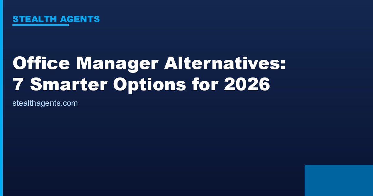 Office Manager Alternatives options compared for 2026