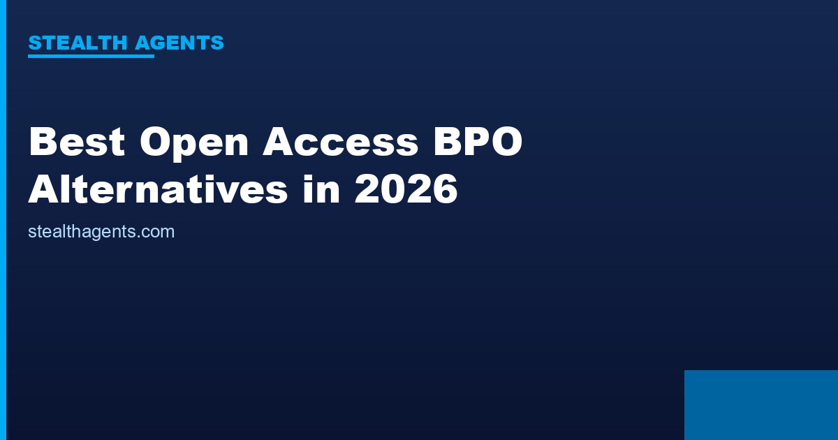 Best Open Access BPO Alternatives in 2026: Top Services Compared