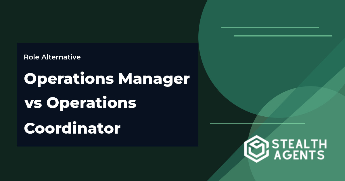 Operations Manager vs Operations Coordinator role comparison