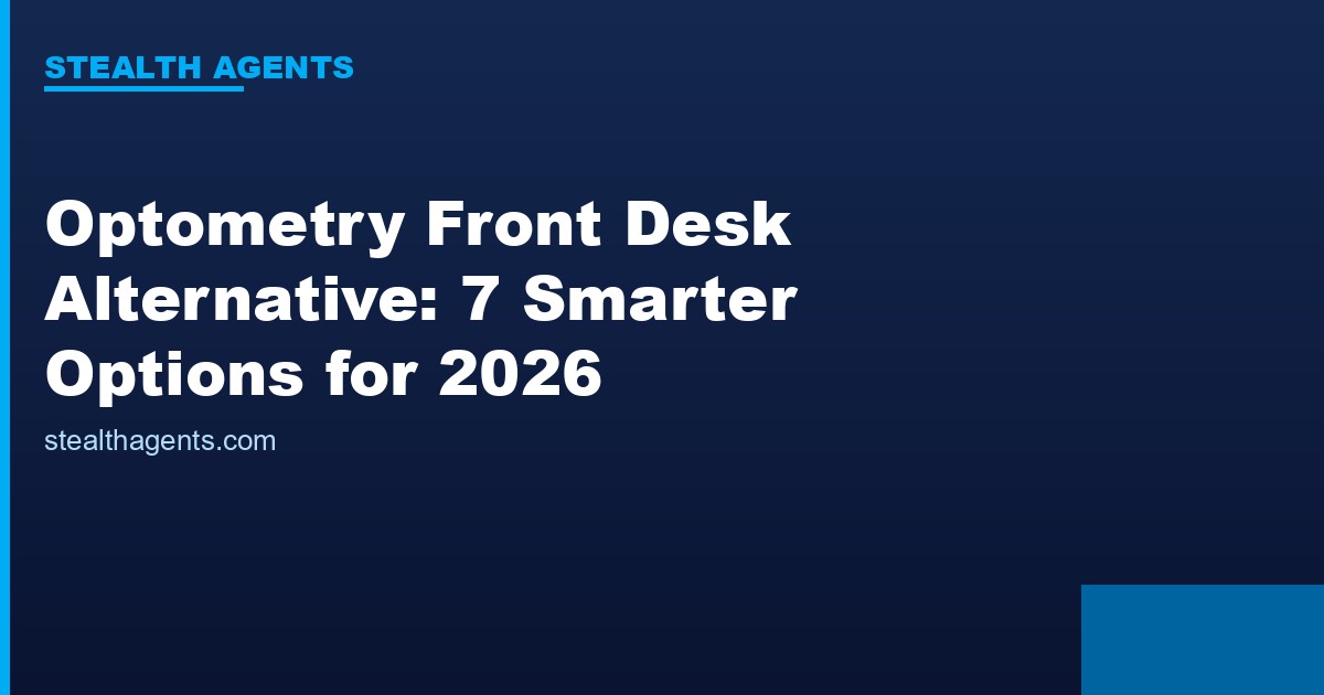 Optometry front desk alternative options compared for 2026