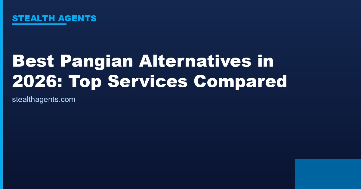 Best Pangian Alternatives in 2026: Top Services Compared