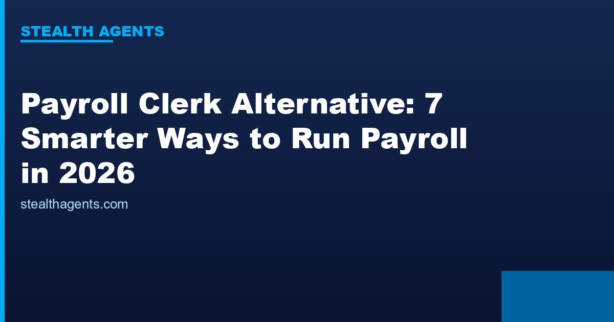 Payroll clerk alternative options compared for 2026