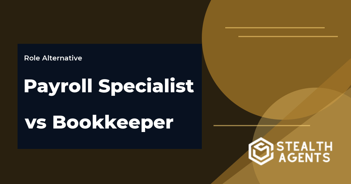 Payroll Specialist vs Bookkeeper role comparison