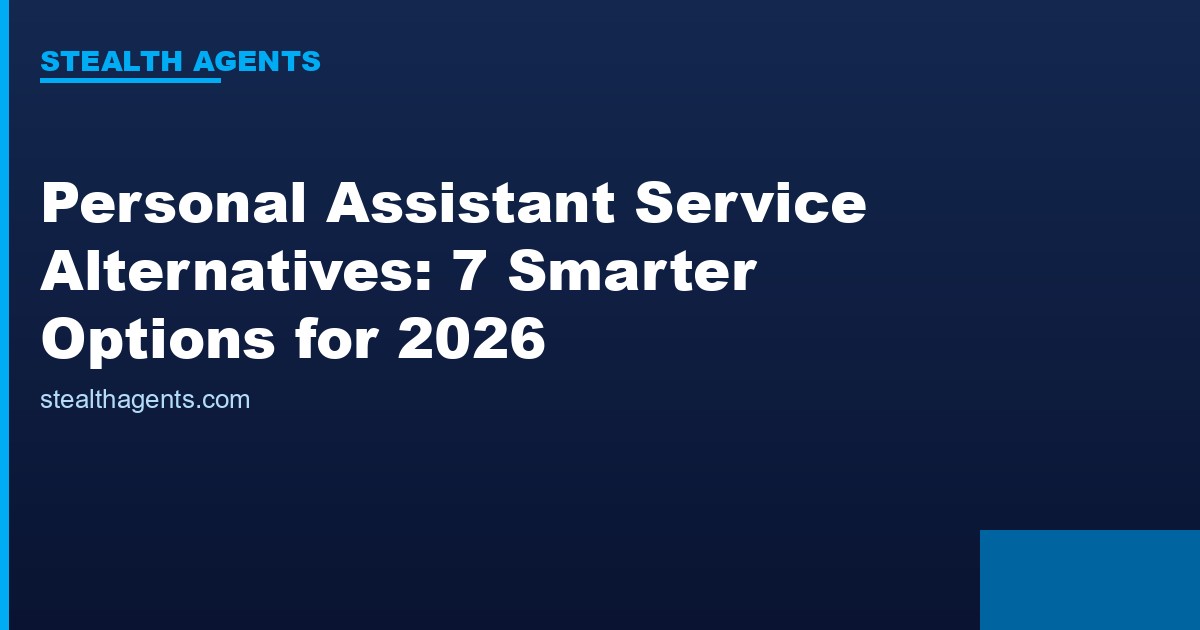 Personal Assistant Service Alternatives options compared for 2026