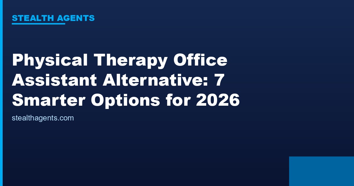 Physical therapy office assistant alternative options compared for 2026