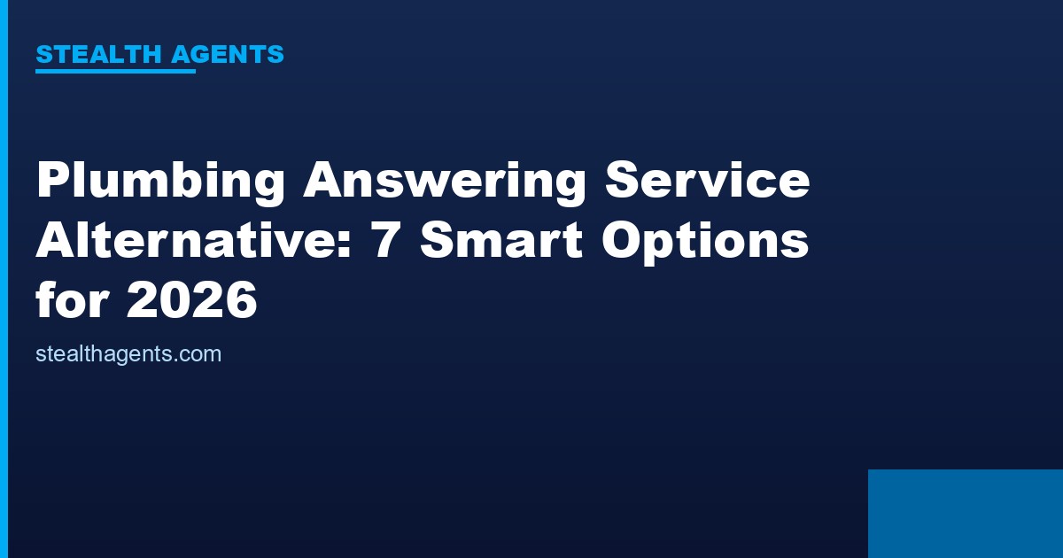Plumbing answering service alternative options compared for 2026