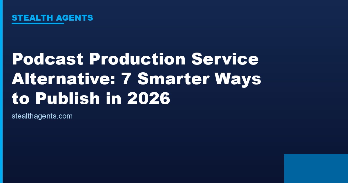 Podcast production service alternative options compared for 2026