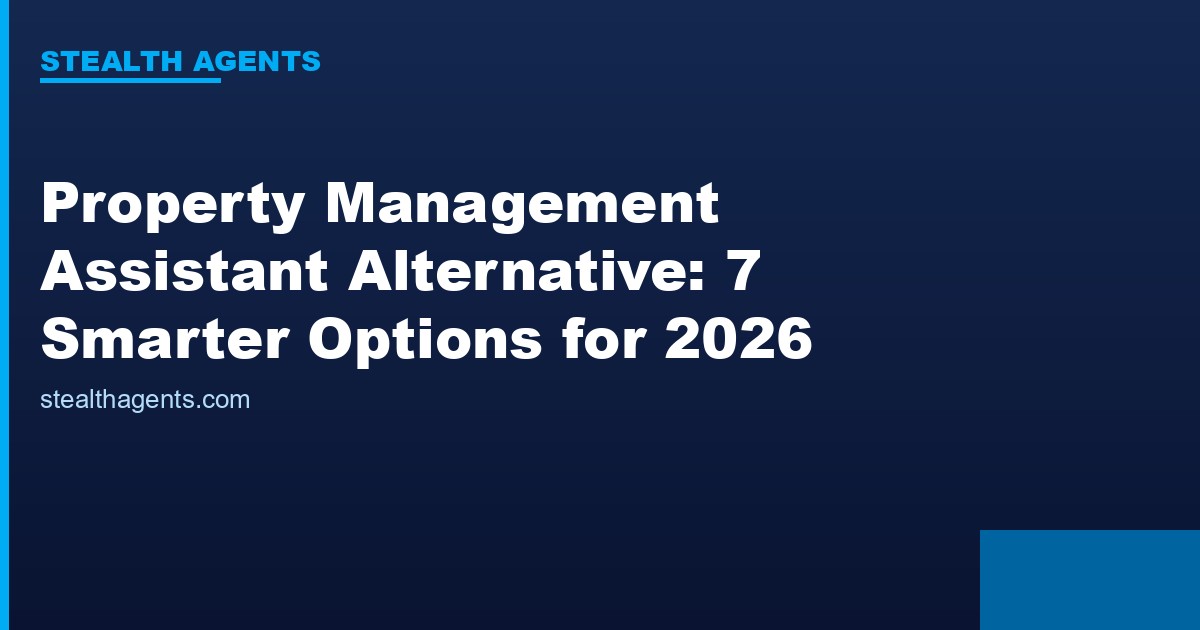 Property management assistant alternative options compared for 2026