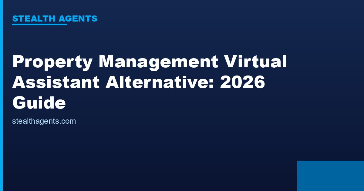 Property management virtual assistant alternative options compared for 2026