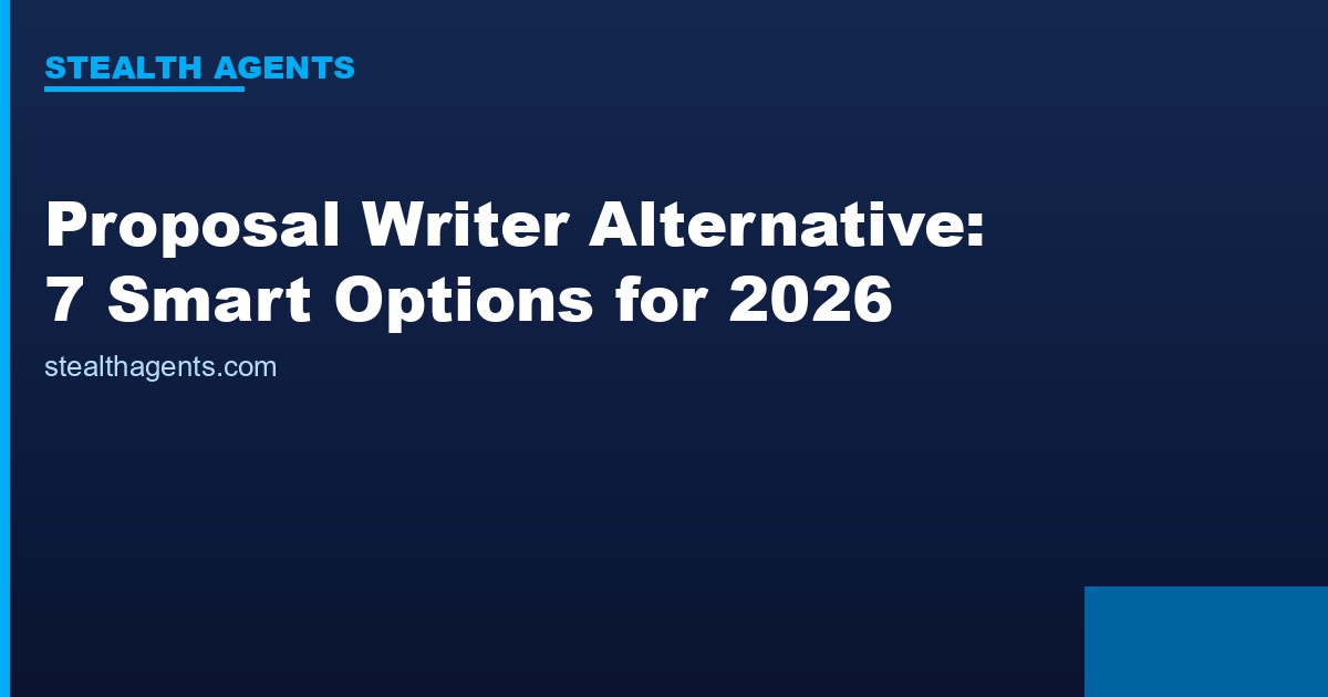 Proposal writer alternative options compared for 2026