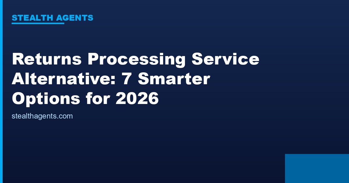 Returns processing service alternative options compared for 2026
