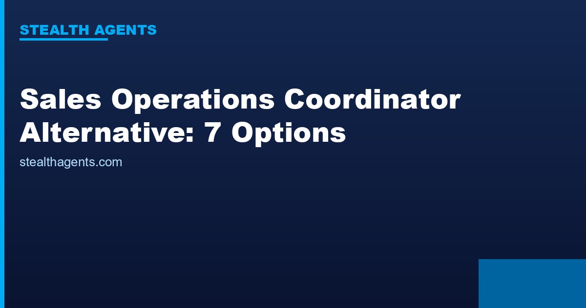 Sales operations coordinator alternative models compared for revenue teams