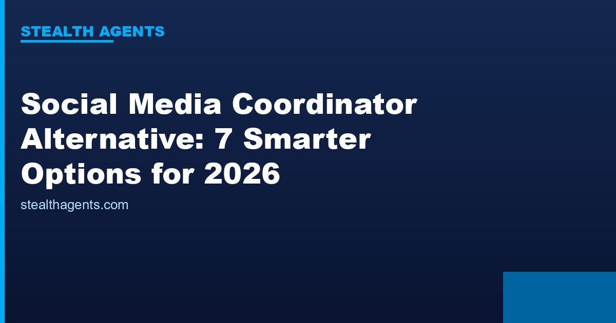 Social media coordinator alternative options compared for 2026